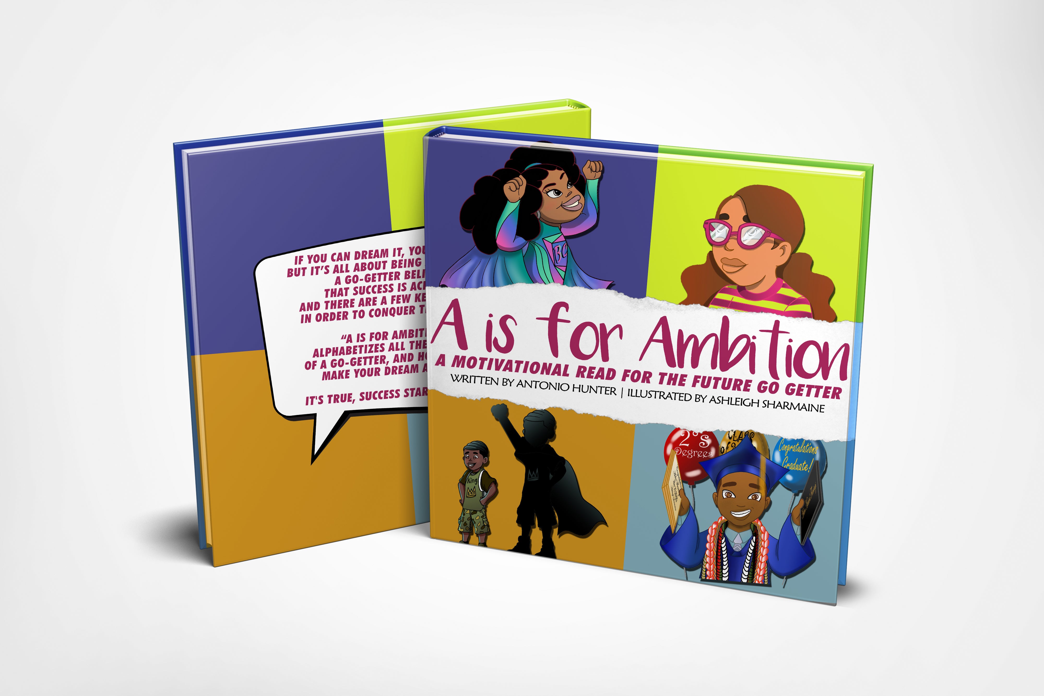 A is for Ambition : A Motivational Read for the Future Go-Getter